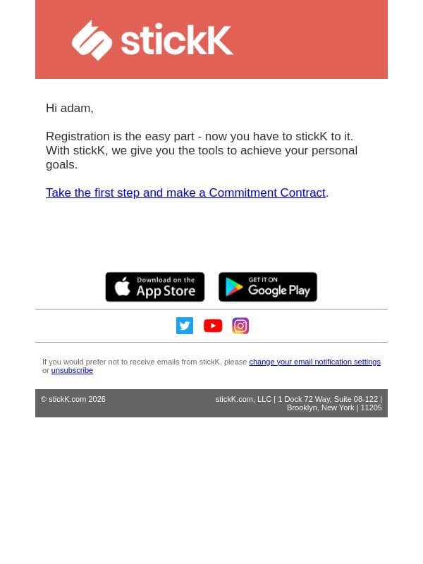 Are you ready to stickK to it? email from StickK screenshot