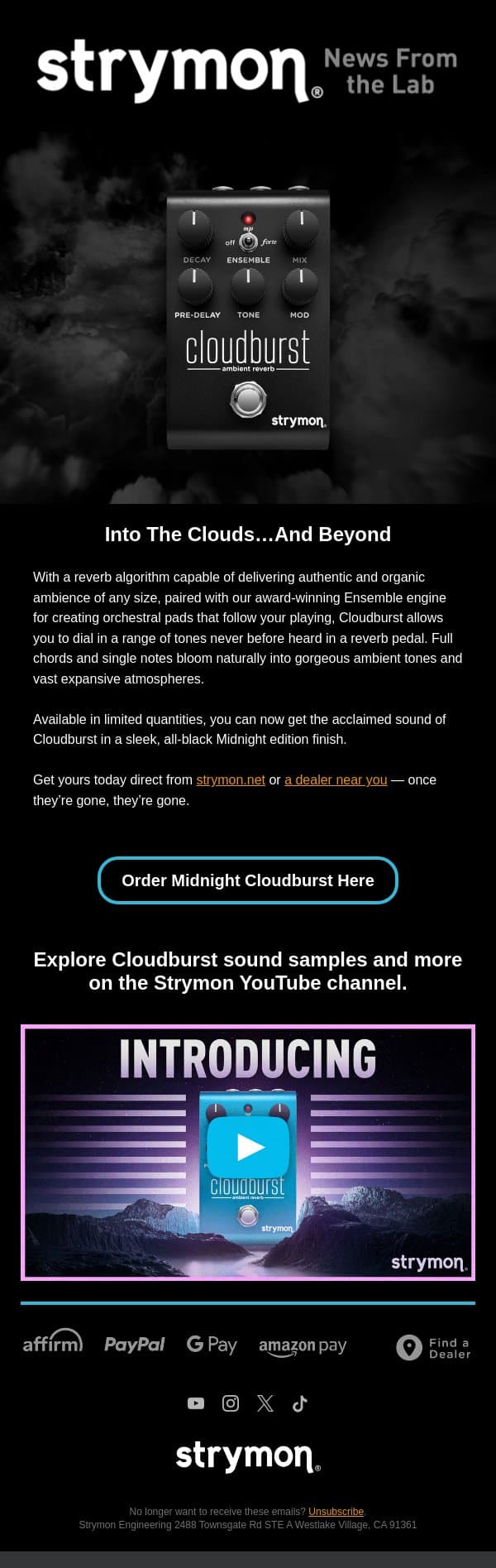 Available now! Midnight Edition Cloudburst ☁️ email from Strymon screenshot