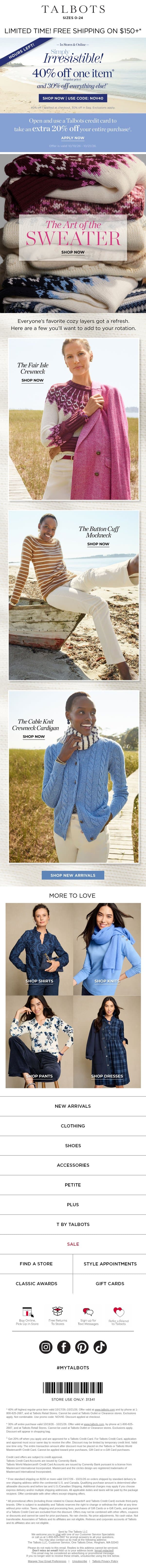 ⏰ HOURS LEFT! 40% off 1 + 30% off the rest. Time’s ticking away, shop now!* email from Talbots screenshot