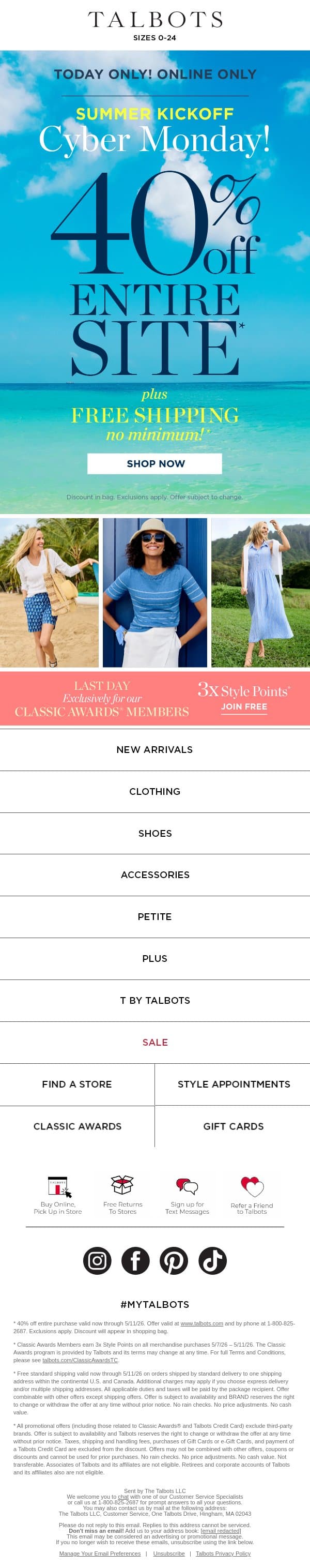 40% off ENTIRE SITE Summer Kickoff Cyber Monday. ❗ TODAY ONLY ❗* email from Talbots screenshot