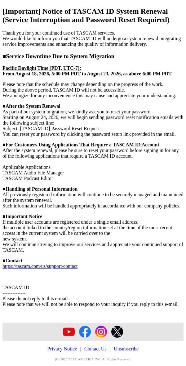 [TASCAM ID] [Important] Notice of TASCAM ID System Renewal (Service Interruption and Password Reset Required) email from Tascam screenshot
