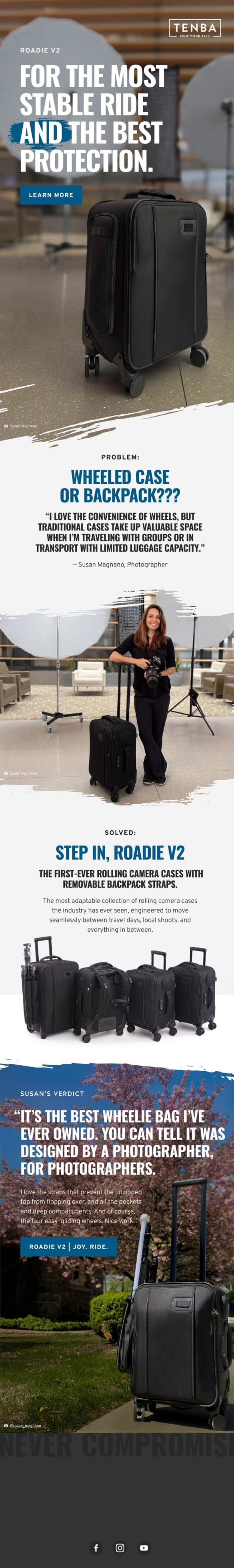 “The best wheelie bag I’ve ever owned!” – Susan Magnano email from Tenba screenshot