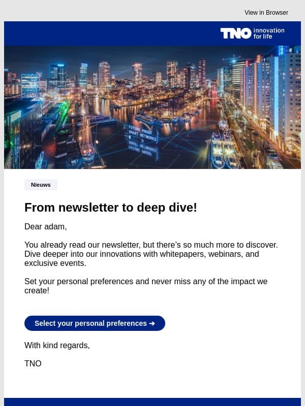 Pssst… ready for the next big innovations? email from TNO