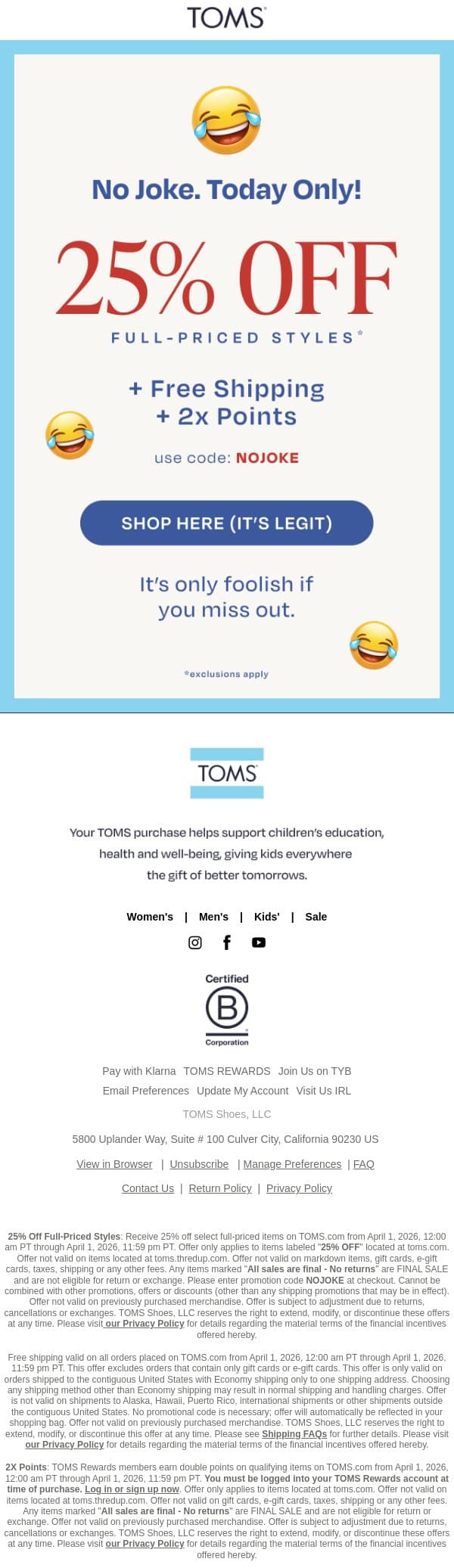Save 25% + Free Shipping (Seriously) 😇 email from TOMS screenshot