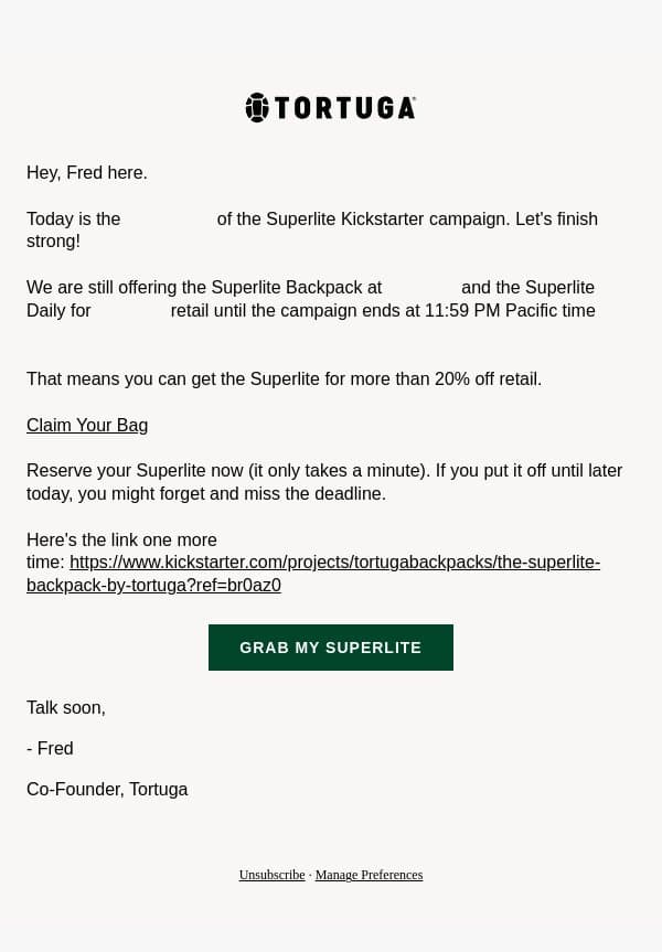 FINAL Day for the Superlite on Kickstarter email from Tortuga screenshot