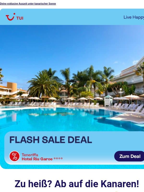 ⚡FLASH SALE: 7 Nächte Kanaren ab 499 € p. P¹ email from TUI