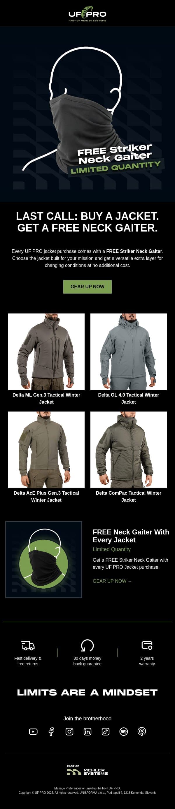 LAST CALL: Get a FREE Neck Gaiter With Every Jacket ❄️ email from UF PRO screenshot