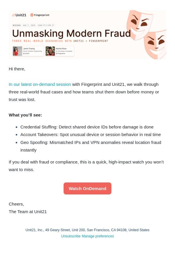 Unmasking Fraud: On-Demand Webinar with Unit21 + Fingerprint email from Unit21 screenshot