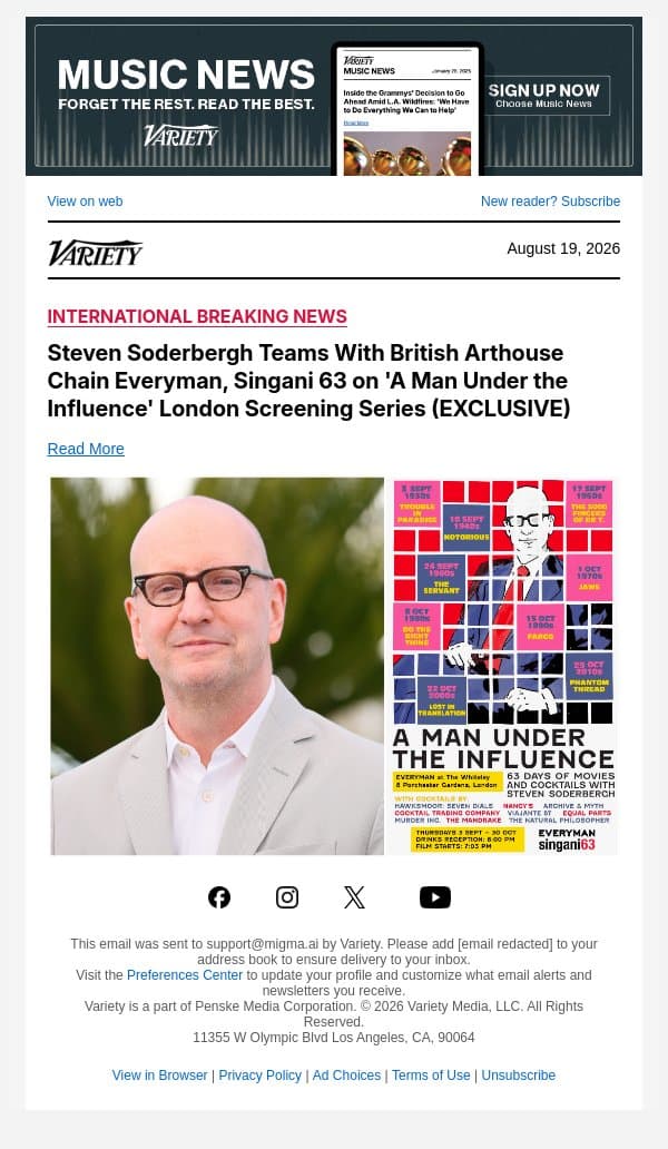 Steven Soderbergh Teams With British Arthouse Chain Everyman, Singani 63 on 'A Man Under the Influence' London Screening Series (EXCLUSIVE) email from Variety screenshot
