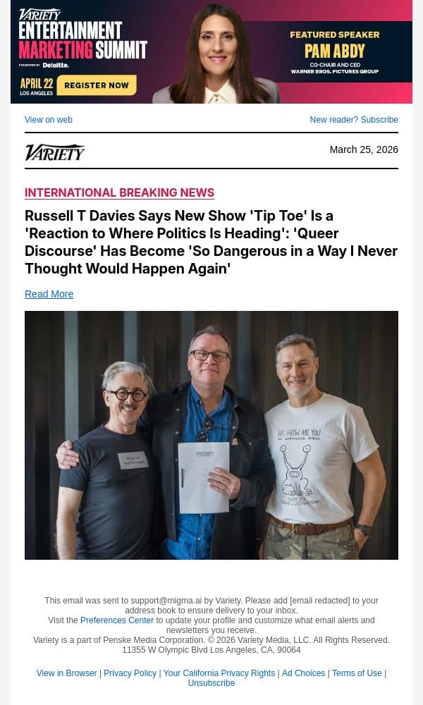 Russell T Davies Says New Show 'Tip Toe' Is a 'Reaction to Where Politics Is Heading': 'Queer Discourse' Has Become 'So Dangerous in a Way I Never Thought Would Happen Again' email from Variety screenshot