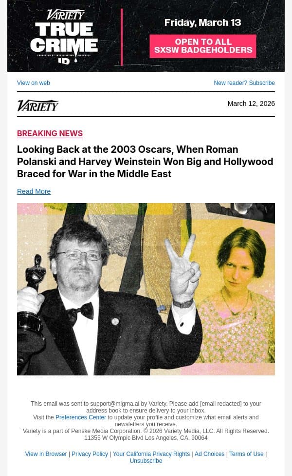 Looking Back at the 2003 Oscars, When Roman Polanski and Harvey Weinstein Won Big and Hollywood Braced for War in the Middle East email from Variety screenshot