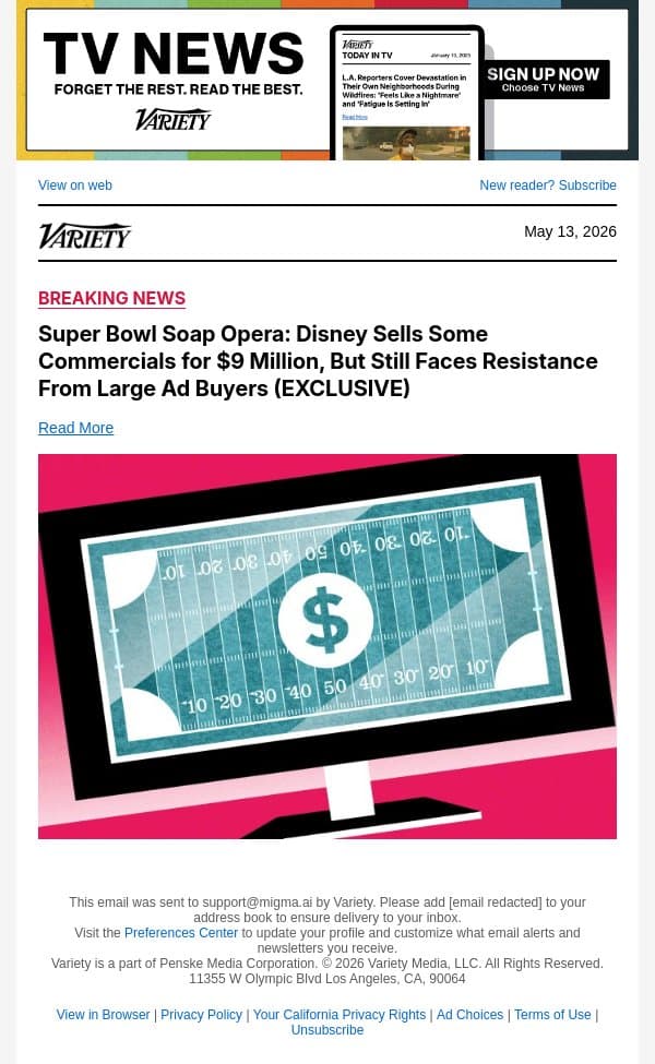 Super Bowl Soap Opera: Disney Sells Some Commercials for $9 Million, But Still Faces Resistance From Large Ad Buyers (EXCLUSIVE) email from Variety screenshot