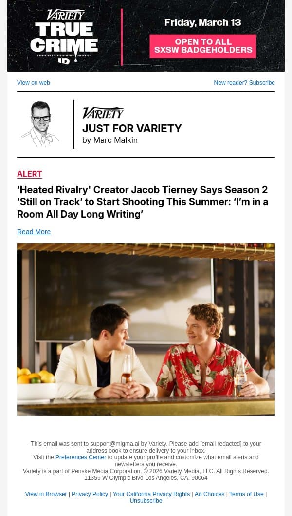 ‘Heated Rivalry' Creator Jacob Tierney Says Season 2 ‘Still on Track’ to Start Shooting This Summer: ‘I’m in a Room All Day Long Writing’ email from Variety screenshot