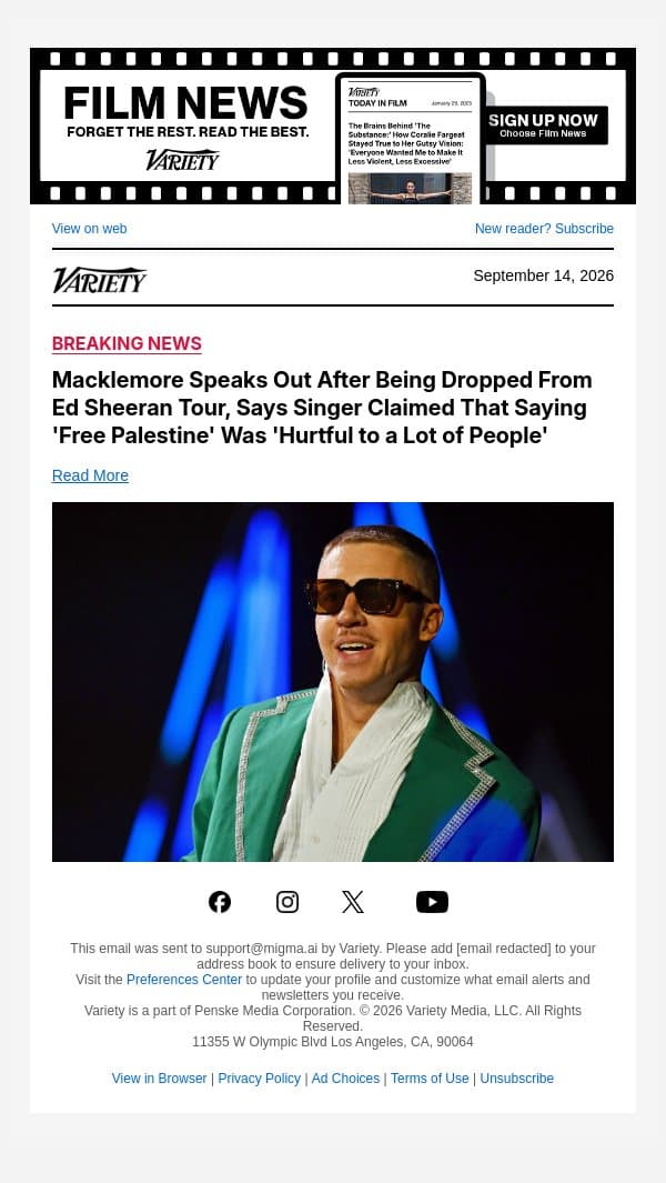 Macklemore Speaks Out After Being Dropped From Ed Sheeran Tour, Says Singer Claimed That Saying 'Free Palestine' Was 'Hurtful to a Lot of People' email from Variety screenshot
