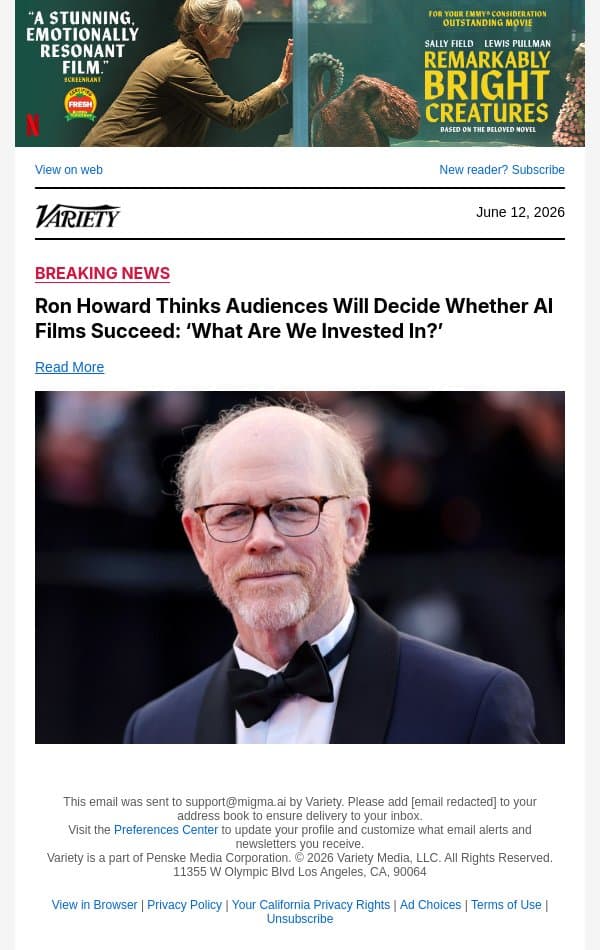 Ron Howard Thinks Audiences Will Decide Whether AI Films Succeed: ‘What Are We Invested In?’ email from Variety screenshot