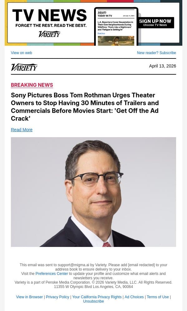 Sony Pictures Boss Tom Rothman Urges Theater Owners to Stop Having 30 Minutes of Trailers and Commercials Before Movies Start: 'Get Off the Ad Crack' email from Variety screenshot