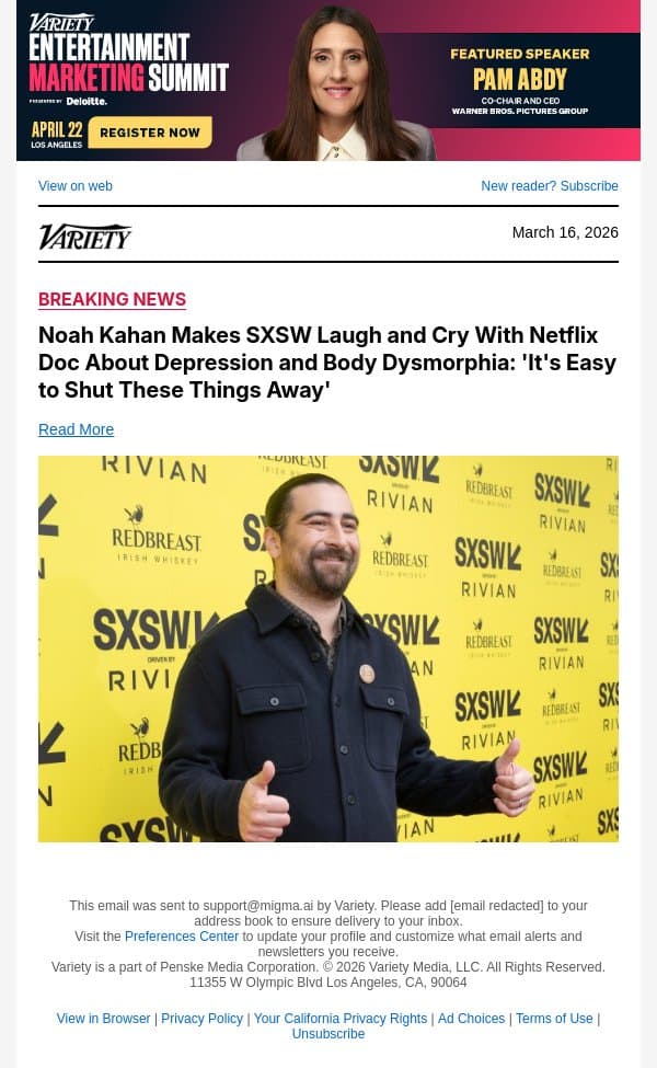 Noah Kahan Makes SXSW Laugh and Cry With Netflix Doc About Depression and Body Dysmorphia: 'It's Easy to Shut These Things Away' email from Variety screenshot