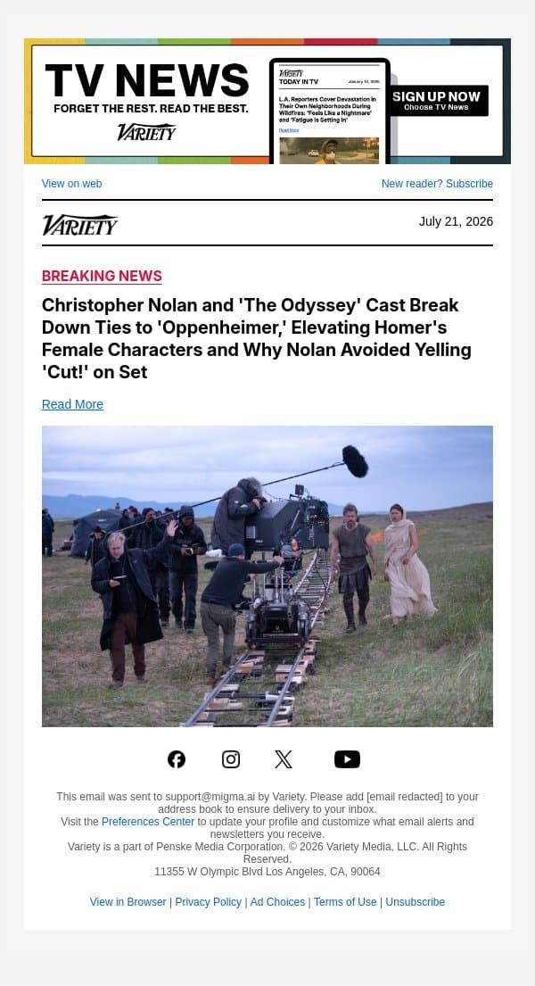 Christopher Nolan and 'The Odyssey' Cast Break Down Ties to 'Oppenheimer,' Elevating Homer's Female Characters and Why Nolan Avoided Yelling 'Cut!' on Set email from Variety screenshot