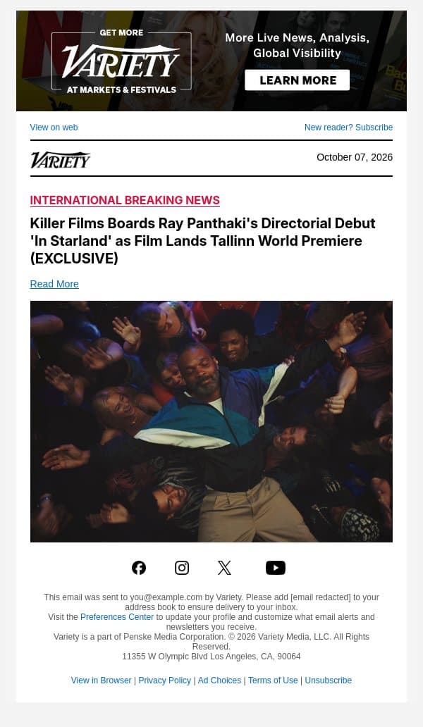 Killer Films Boards Ray Panthaki's Directorial Debut 'In Starland' as Film Lands Tallinn World Premiere (EXCLUSIVE) email from Variety screenshot