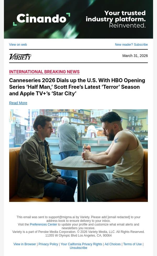 Canneseries 2026 Dials up the U.S. With HBO Opening Series ‘Half Man,’ Scott Free’s Latest ‘Terror’ Season and Apple TV+’s ‘Star City’ email from Variety screenshot