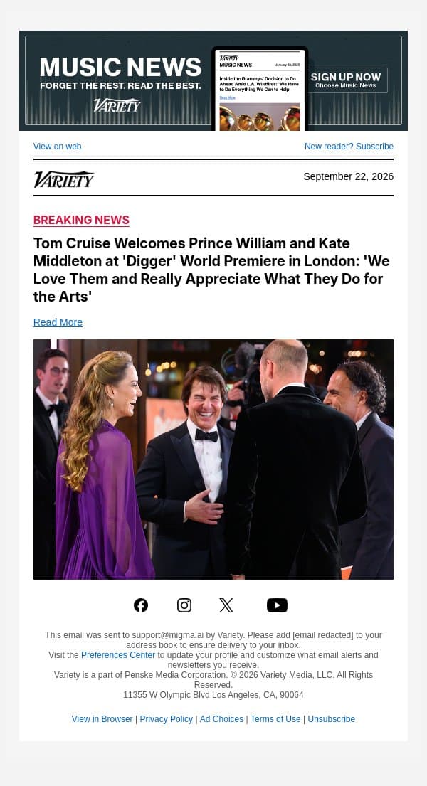 Tom Cruise Welcomes Prince William and Kate Middleton at 'Digger' World Premiere in London: 'We Love Them and Really Appreciate What They Do for the Arts' email from Variety screenshot