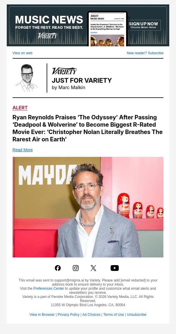 Ryan Reynolds Praises ‘The Odyssey’ After Passing ‘Deadpool & Wolverine’ to Become Biggest R-Rated Movie Ever: ‘Christopher Nolan Literally Breathes The Rarest Air on Earth’ email from Variety screenshot