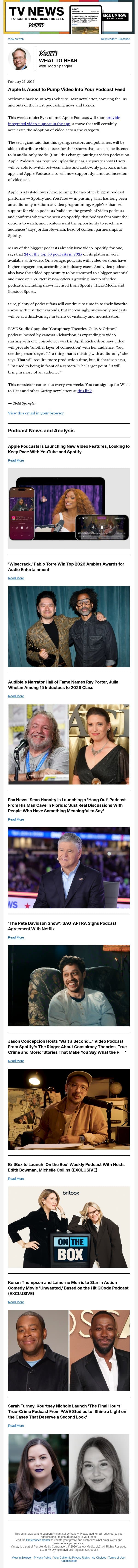 What to Hear Podcast Newsletter: Apple Swings Into Video Podcast Mode; 2026 Ambies Winners; Audible's Narrator Hall of Fame; and More email from Variety screenshot