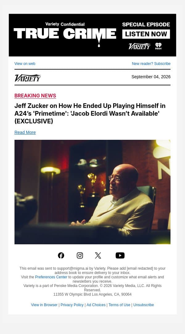 Jeff Zucker on How He Ended Up Playing Himself in A24’s 'Primetime': 'Jacob Elordi Wasn’t Available' (EXCLUSIVE) email from Variety screenshot