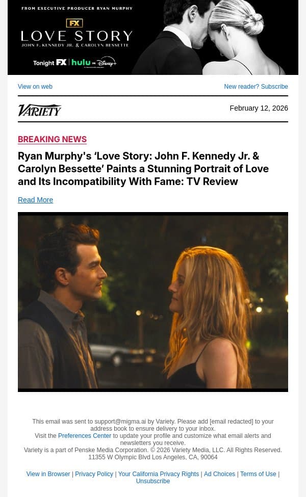 Ryan Murphy's ‘Love Story: John F. Kennedy Jr. and Carolyn Bessette’ Paints a Stunning Portrait of Love and Its Incompatibility With Fame: TV Review email from Variety screenshot