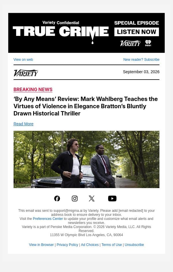 ‘By Any Means’ Review: Mark Wahlberg Teaches the Virtues of Violence in Elegance Bratton’s Bluntly Drawn Historical Thriller email from Variety screenshot