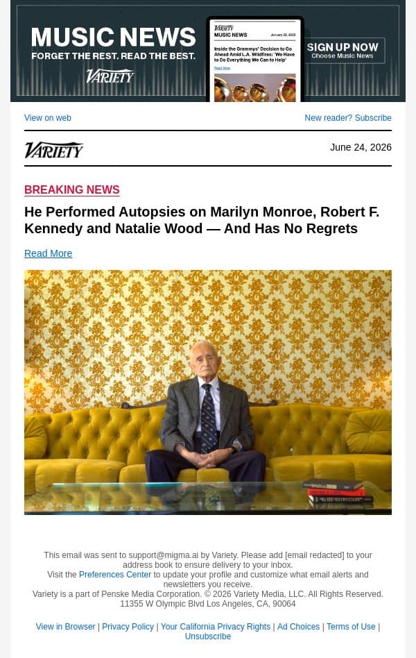 He Performed Autopsies on Marilyn Monroe, Robert F. Kennedy and Natalie Wood — And Has No Regrets email from Variety screenshot