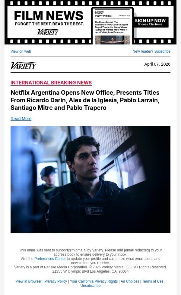 Netflix Argentina Opens New Office, Presents Titles From Ricardo Darín, Alex de la Iglesia, Pablo Larraín, Santiago Mitre and Pablo Trapero email from Variety screenshot