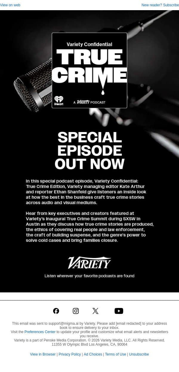 Listen – Special Episode of ‘Variety Confidential’ Out Now Diving Into the Business of True Crime Storytelling email from Variety screenshot