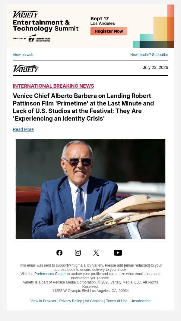 Venice Chief Alberto Barbera on Landing Robert Pattinson Film 'Primetime' at the Last Minute and Lack of U.S. Studios at the Festival: They Are 'Experiencing an Identity Crisis' email from Variety screenshot