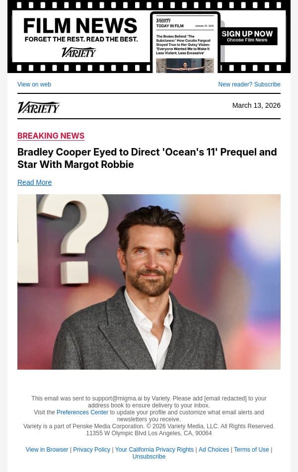 Bradley Cooper Eyed to Direct 'Ocean's 11' Prequel and Star With Margot Robbie email from Variety screenshot