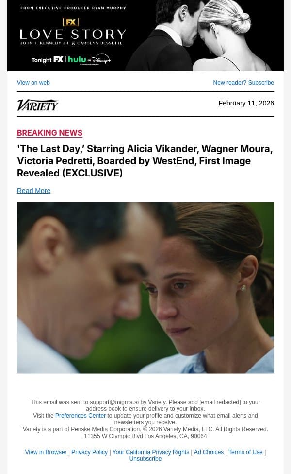 'The Last Day,’ Starring Alicia Vikander, Wagner Moura, Victoria Pedretti, Boarded by WestEnd, First Image Revealed (EXCLUSIVE) email from Variety screenshot