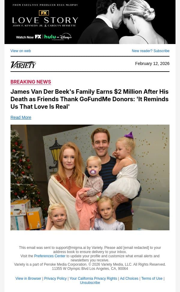James Van Der Beek's Family Earns $2 Million After His Death as Friends Thank GoFundMe Donors: 'It Reminds Us That Love Is Real' email from Variety screenshot