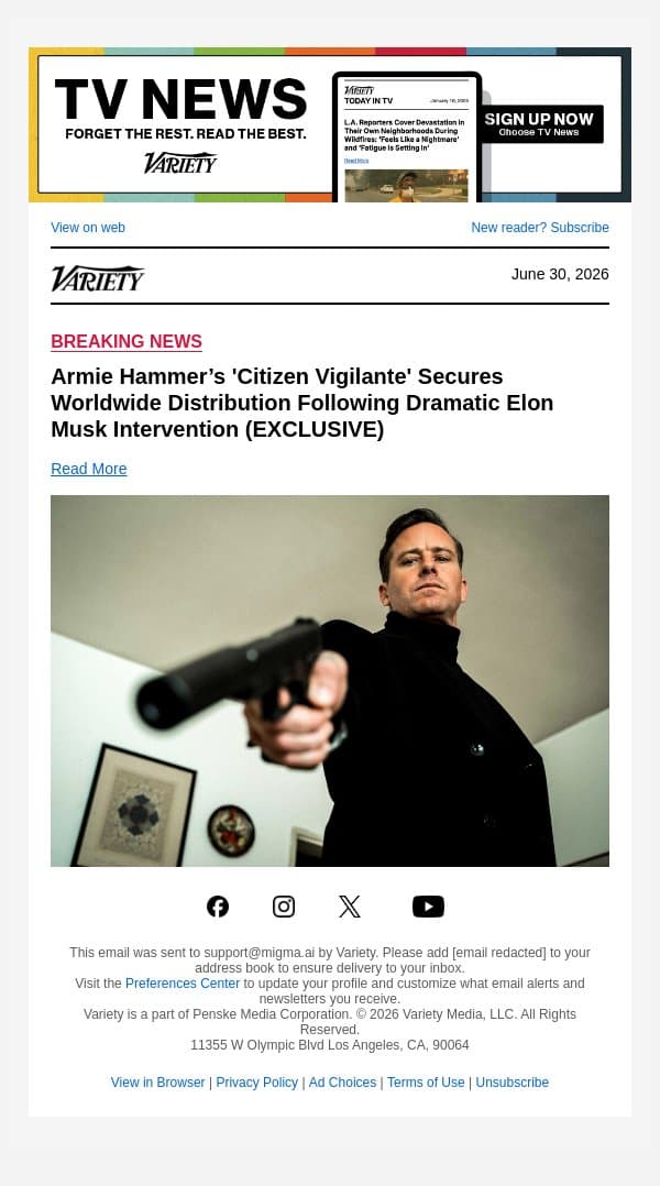 Armie Hammer’s 'Citizen Vigilante' Secures Worldwide Distribution Following Dramatic Elon Musk Intervention (EXCLUSIVE) email from Variety screenshot