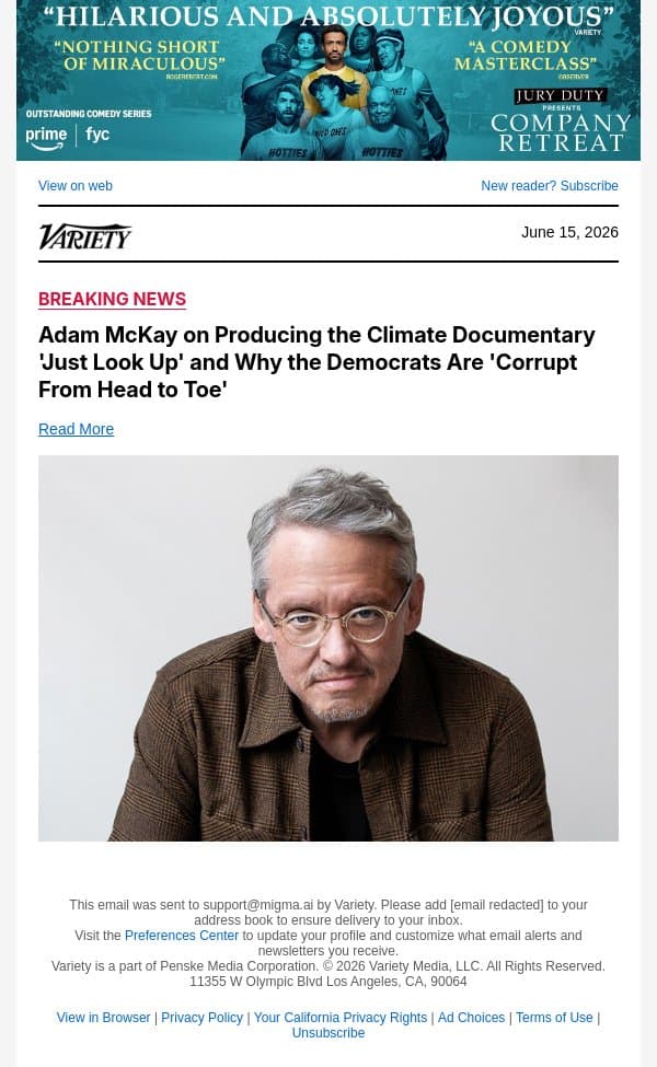 Adam McKay on Producing the Climate Documentary 'Just Look Up' and Why the Democrats Are 'Corrupt From Head to Toe' email from Variety screenshot