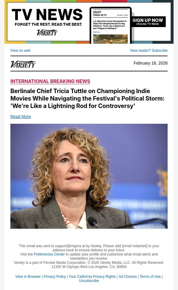 Berlinale Chief Tricia Tuttle on Championing Indie Movies While Navigating the Festival's Political Storm: 'We're Like a Lightning Rod for Controversy' email from Variety screenshot