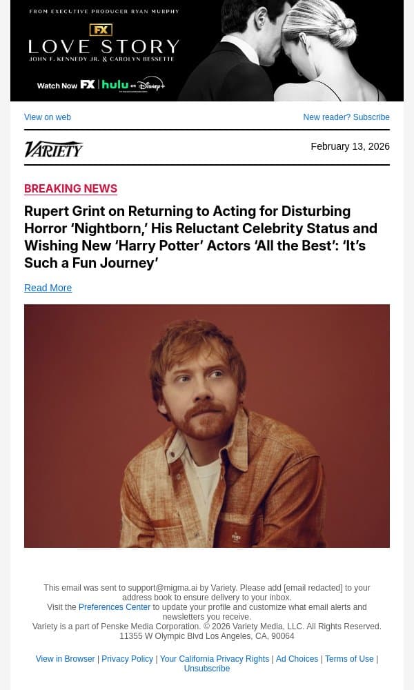 Rupert Grint on Returning to Acting for Disturbing Horror ‘Nightborn,’ His Reluctant Celebrity Status and Wishing New ‘Harry Potter’ Actors ‘All the Best’: ‘It’s Such a Fun Journey’ email from Variety screenshot