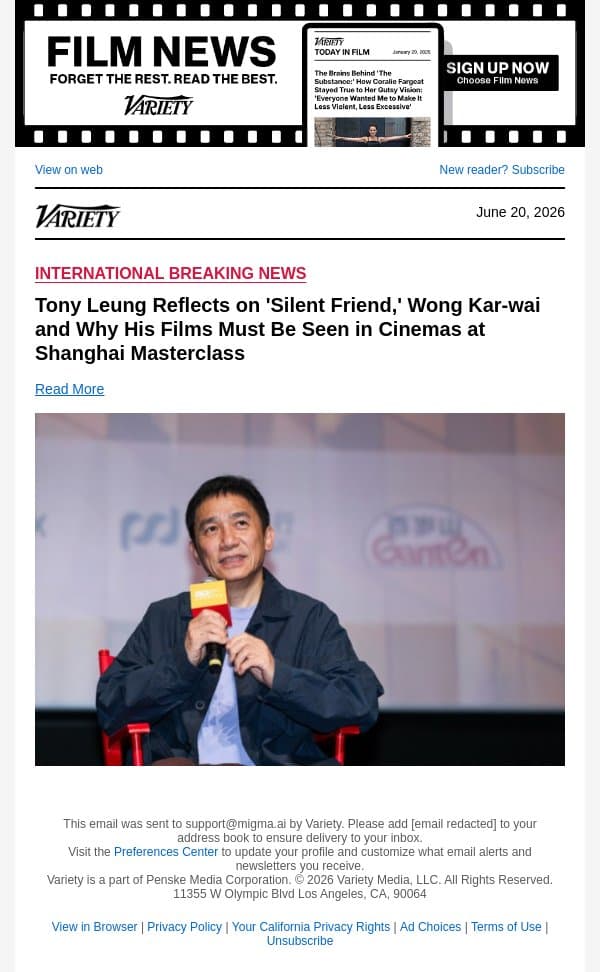Tony Leung Reflects on 'Silent Friend,' Wong Kar-wai and Why His Films Must Be Seen in Cinemas at Shanghai Masterclass email from Variety screenshot
