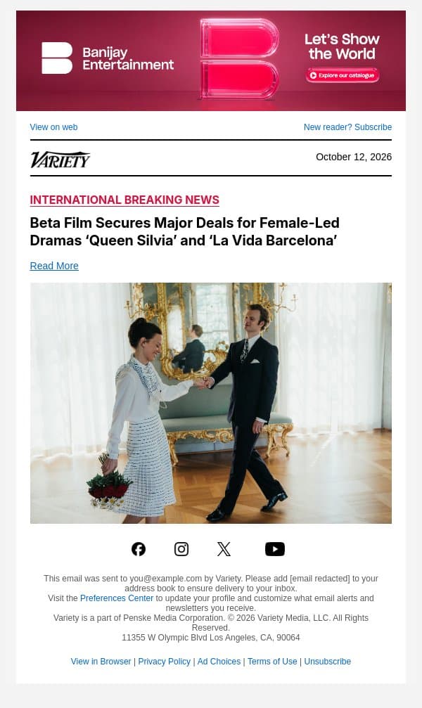 Beta Film Secures Major Deals for Female-Led Dramas ‘Queen Silvia’ and ‘La Vida Barcelona’ email from Variety screenshot