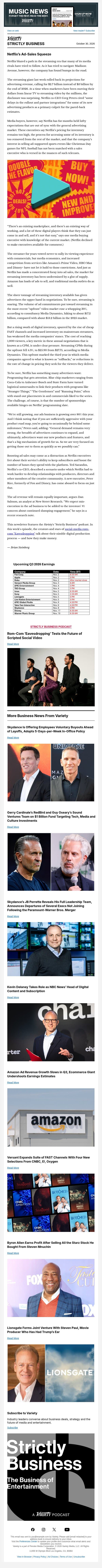 Strictly Business Newsletter & Podcast: Netflix Faces Digital-Ad Squeeze; Skydance Offers Buyouts; Inside Social Rom-Com Series 'Eavesdropping'; Versant Expands FAST; Byron Allen Sells Starz Stake; and More email from Variety screenshot