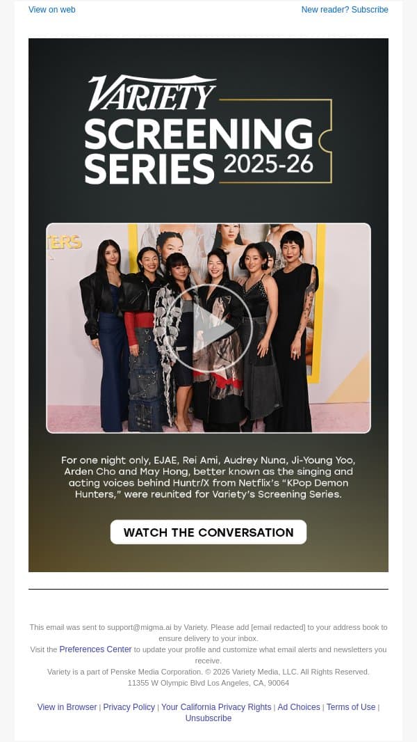 Watch the Conversation - ‘KPop Demon Hunters’ Stars on How Years of Hard Work and Rejection Led to Incredible Achievements email from Variety screenshot