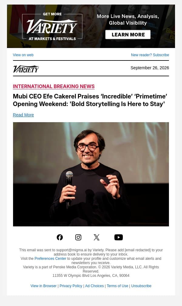 Mubi CEO Efe Cakerel Praises ‘Incredible’ ‘Primetime’ Opening Weekend: 'Bold Storytelling Is Here to Stay' email from Variety screenshot