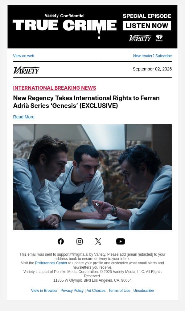 New Regency Takes International Rights to Ferran Adrià Series ‘Genesis’ (EXCLUSIVE) email from Variety screenshot