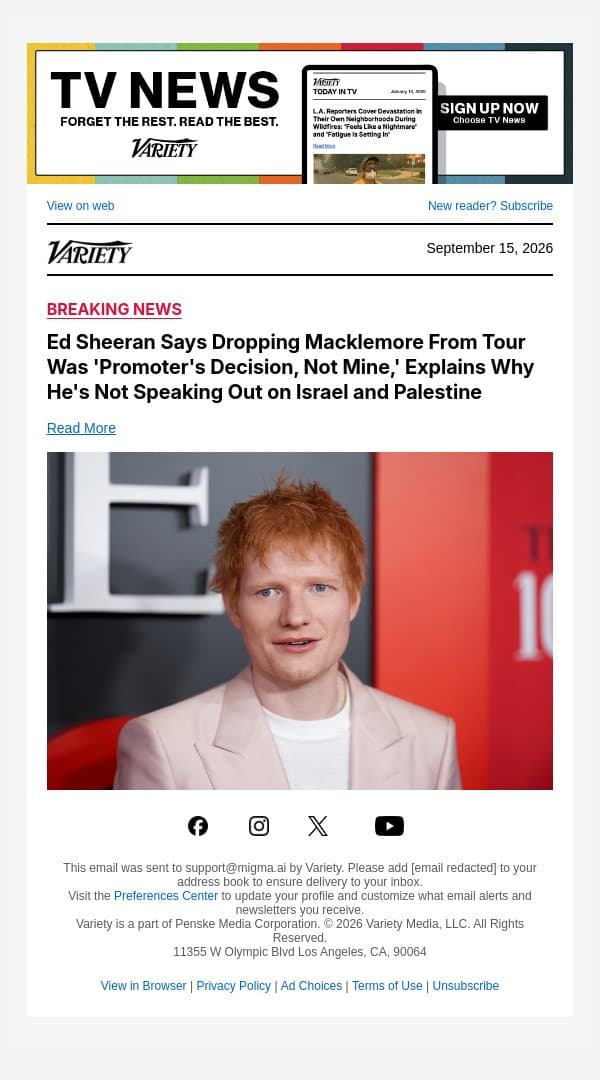 Ed Sheeran Says Dropping Macklemore From Tour Was 'Promoter's Decision, Not Mine,' Explains Why He's Not Speaking Out on Israel and Palestine email from Variety screenshot