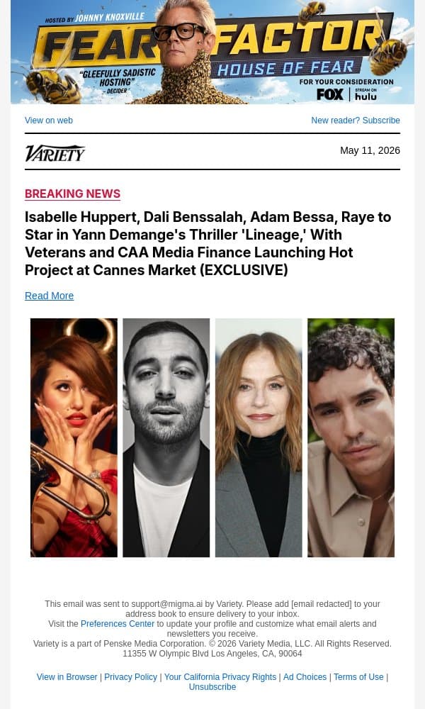 Isabelle Huppert, Dali Benssalah, Adam Bessa, Raye to Star in Yann Demange's Thriller 'Lineage,' With Veterans and CAA Media Finance Launching Hot Project at Cannes Market (EXCLUSIVE) email from Variety screenshot