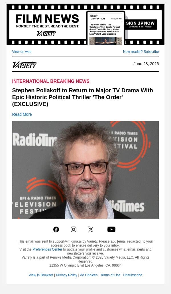 Stephen Poliakoff to Return to Major TV Drama With Epic Historic Political Thriller 'The Order' (EXCLUSIVE) email from Variety screenshot